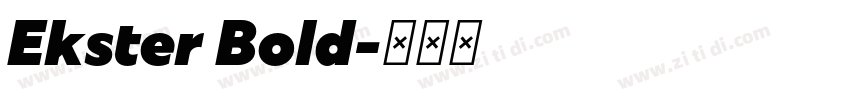 Ekster Bold字体转换